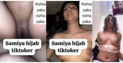 Tiktoker samiya hijab sex leaked MMS viral nude masti karte